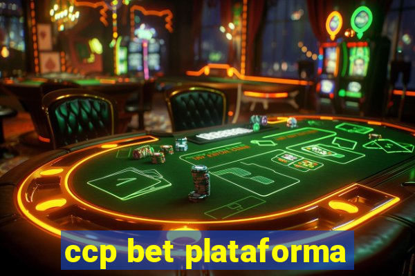 ccp bet plataforma